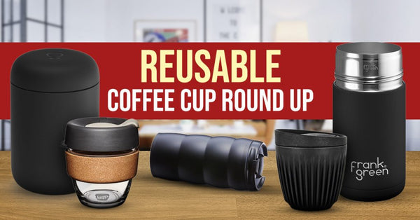 Best Reusable Coffee Cups [Brand Guide]