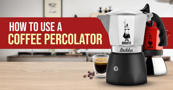 How To Use A Coffee Percolator-Alternative Brewing