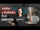 Varia x Kurasu Kyoto FLO Dripper