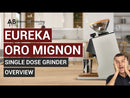 Eureka Oro Mignon Single Dose Coffee Grinder